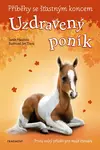 Příběhy se šťastným koncem Uzdravený poník (7)