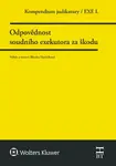 Kompendium judikatury Odpovědnost soudního exekutora za škodu