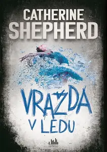 Vražda v ledu (3)