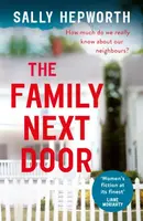 The Family Next Door - Sally Hepworthová