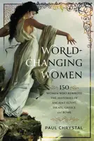 World-Changing Women - Paul Chrystal
