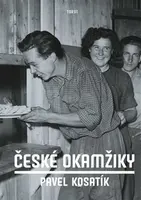 České okamžiky - Pavel Kosatík