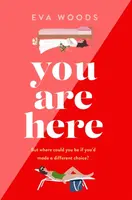 You Are Here - Eva Woods