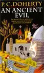 An Ancient Evil (Canterbury Tales Mysteries, Book 1) - Paul Doherty