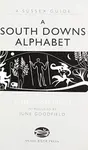 A South Downs Alphabet - Sussex Wordsmiths