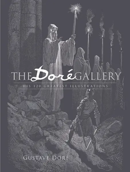 The Dore Gallery - Doré Gustave