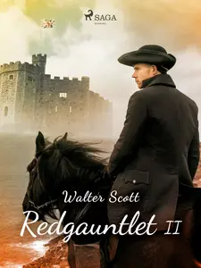 Redgauntlet II - Walter Scott