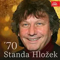 Stanislav Hložek – Standa Hložek ´70
