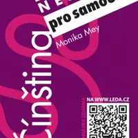Čínština (nejen) pro samouky + mp3 zdarma - Monika Mey