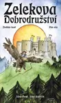 Zelekova dobrodružství - Libor Pavel, Libor Kejklíček