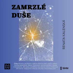 Zamrzlé duše - Renata Kalenská - audiokniha