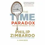 The Time Paradox - Philip G. Zimbardo