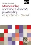 Mimořádné opravné a dozorčí prostředky ve správním řízení - kniha z kategorie Ústavní právo