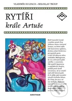 Rytíři krále Artuše - Vladimír Hulpach - kniha z kategorie Pro děti