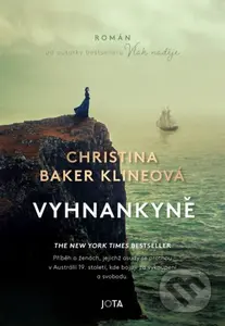 Vyhnankyně - Christina Baker Kline