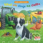 Ukaž mi stroje na statku (kniha s velkými klopami)