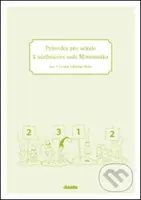 Průvodce pro učitele k učebnicové sadě Matematika (pro 1. ročník základní školy) - kniha z kategorie 1. stupeň