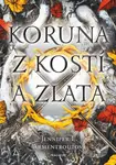 Koruna z kostí a zlata - Jennifer L. Armentrout - kniha z kategorie Sci-fi, fantasy a komiksy