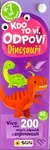 Kdo to ví, odpoví! Dinosauři - kniha z kategorie Naučné knihy