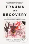Trauma and Recovery - Judith Herman - kniha z kategorie Psychologie