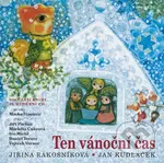 Ten vánoční čas - Jiřina Rákosníková, Jan Kudláček (Ilustrátor) - kniha z kategorie Pro děti