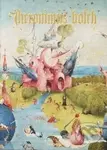Hieronymus Bosch (Complete Works) - Stefan Fischer - kniha z kategorie Malířství a sochařství