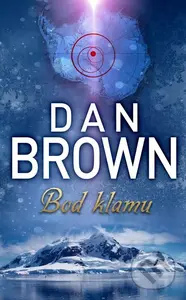 Bod klamu - Dan Brown - kniha z kategorie Detektivky, thrillery a horory