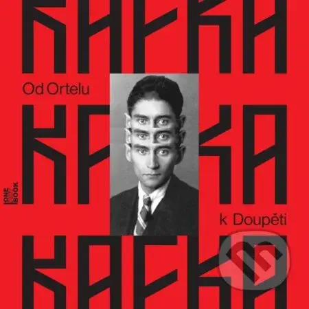 Od Ortelu k Doupěti - Franz Kafka, Tereza Verecká - audiokniha z kategorie Společenská beletrie