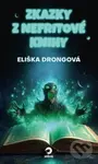 Zkazky z Nefritové knihy - Eliška Drongová