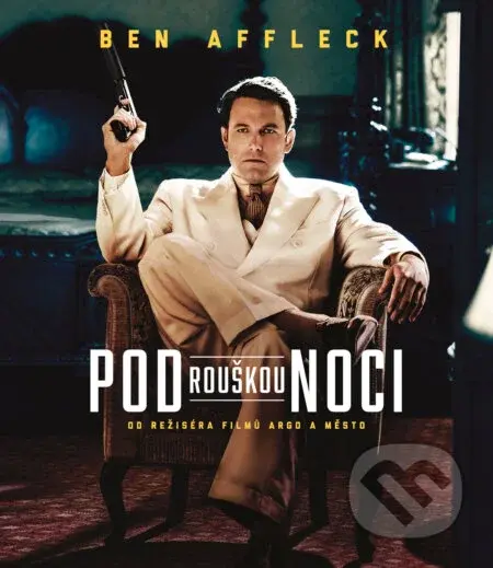 Pod rouškou noci - Ben Affleck - film z kategorie Akční filmy