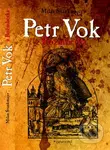 Petr Vok z Rožmberka - Milan Švankmajer - kniha z kategorie Historie