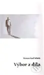 Výbor z díla - Roman Karel Scholz, Ludvík Václavek - kniha z kategorie Společenská beletrie