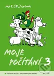 Moje počítání 3 (Pro 1(2). ročník ZŠ)