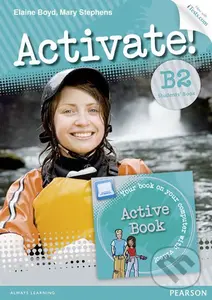 Activate! B2 - Students' Book (With Access Code/Active Book Pack) - Elaine Boyd, Mary Stephens