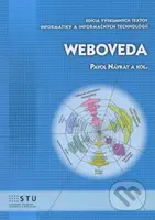 Weboveda - Pavol Návrat a kol. - kniha z kategorie Vysoké školy