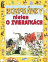 Rozprávky nielen o zvieratkách - V.G. Sutejev (Ilustrátor) - kniha z kategorie Pohádky