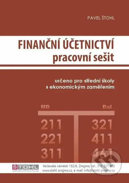 Finanční účetnictví - pracovní sešit 2023 - Pavel Štohl - kniha z kategorie Odborné školy