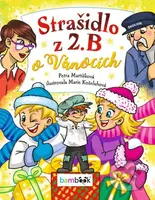 Strašidlo z 2. B o Vánocích - Petra Martišková, Marie Koželuhová - kniha z kategorie Beletrie pro děti