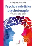 Psychoanalytická psychoterapie (Příručka pro praxi) - kniha z kategorie Psychologie