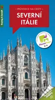Severní Itálie (Průvodce na cesty) - Marek Podhorský - kniha z kategorie Průvodci Evropou