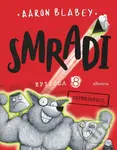 Smradi: Epizóda 8 (Supersmradi) - Aaron Blabey - kniha z kategorie Komiksy