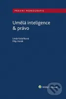 Umělá inteligence & právo - Filip Horák, Linda Kolaříková - kniha z kategorie Odborné a naučné