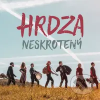Hrdza: Neskrotený - HRDZA