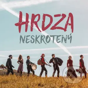 Hrdza: Neskrotený - Hrdza,Hrdza: Neskrotený - Hrdza