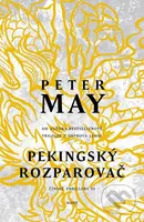 Pekingský rozparovač - Peter May - kniha z kategorie Detektivky, thrillery a horory