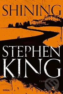 Shining - Stephen King - kniha z kategorie Thrillery