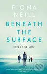 Beneath the Surface - Fiona Neill
