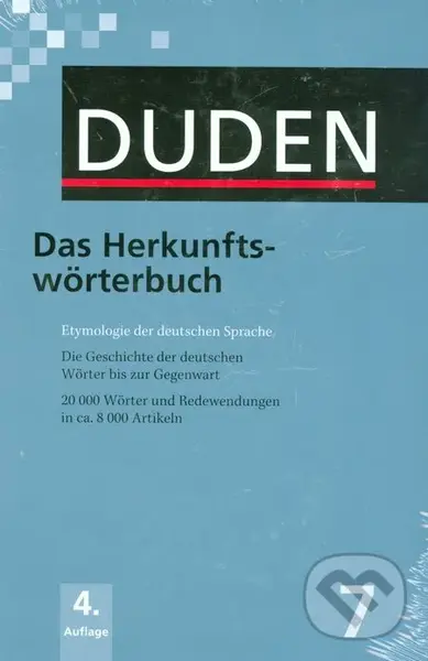 Duden 7 - Das Herkunftswörterbuch