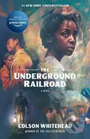 The Underground Railroad - Colson Whitehead - kniha z kategorie Společenská beletrie