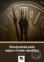 Dlouhodobá péče nejen v České republice - Ladislav Průša - kniha z kategorie Pečovatelství